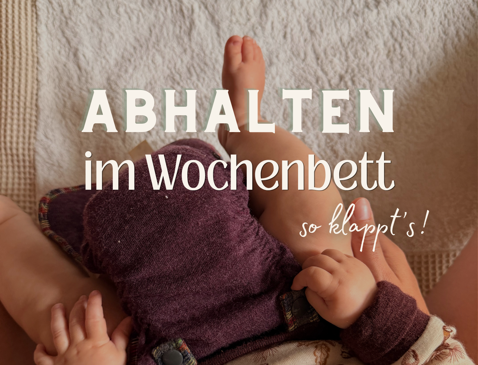 Baby wird abgehalten